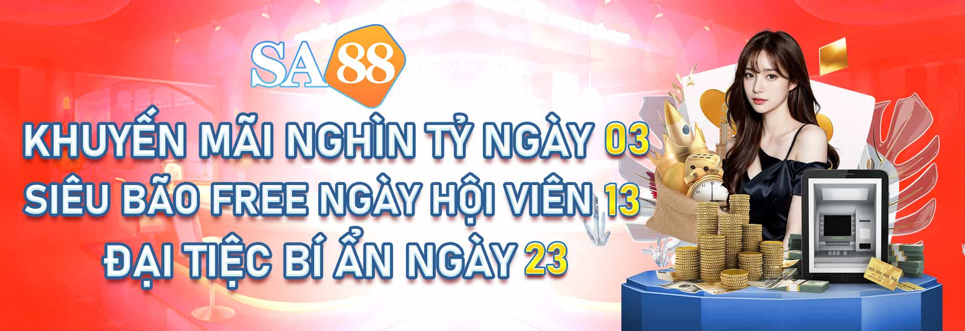 Đăng ký SA88 có cơ hội nhận nghìn tỷ