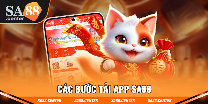 Lý giải một số vấn đề chung khi tải app SA88