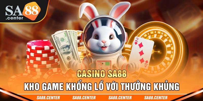 Phòng chơi Casino SA88 đa dạng các tựa game