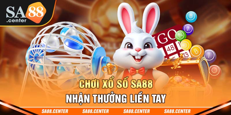 Nhiều hình thức trả thưởng “ăn khách” tại sảnh xổ số SA88